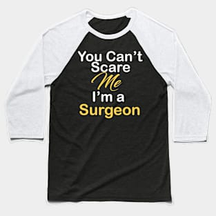 Surgeon Baseball T-Shirt